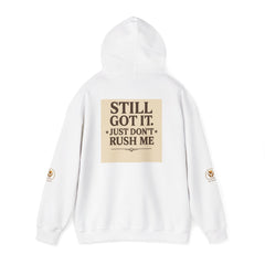 Unisex Hoodie – “I Take My Time, Because I’ve Earned It” (For Those Who’ve Seen It All)