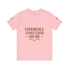Senior Unisex Tee - 'Experience Looks Good' Cotton Short Sleeve