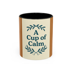 Cozy Coffee Mug: A Cup of Calm, Relaxation Mug, Gift for Coffee Lovers, Tea Time Accessory