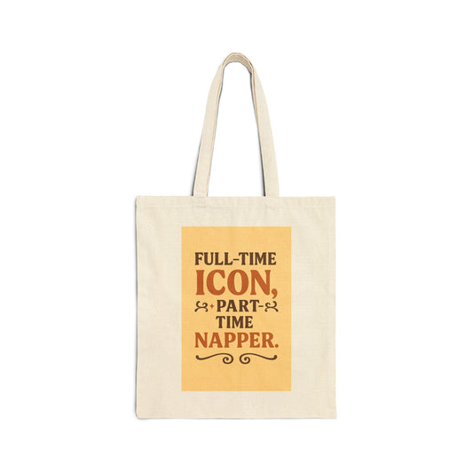 Golden Style Cotton Tote – “Full-Time Icon, Part-Time Napper”