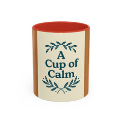 Cozy Coffee Mug: A Cup of Calm, Relaxation Mug, Gift for Coffee Lovers, Tea Time Accessory