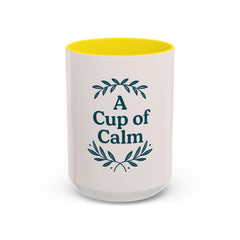 Cozy Coffee Mug: A Cup of Calm, Relaxation Mug, Gift for Coffee Lovers, Tea Time Accessory