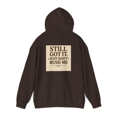 Unisex Hoodie – “I Take My Time, Because I’ve Earned It” (For Those Who’ve Seen It All)