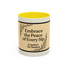 Comforting Accent Coffee Mug - Embrace Peace, Perfect Gift for Seniors, Home Decor, Relaxation, Tea Lover's Essential