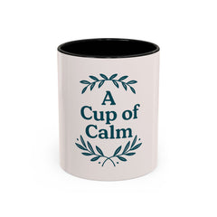 Cozy Coffee Mug: A Cup of Calm, Relaxation Mug, Gift for Coffee Lovers, Tea Time Accessory