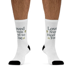 Loved from Heel to Toe -Eco-Friendly Love Socks - Perfect Gift and Everyday Comfort