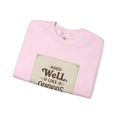 Golden Style Crewneck – “Aged Well, Like Opinions”