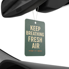 Keep Breathing Fresh Air, Aromatic Car Decor, Gift for Drivers, Eco-Friendly Scent, Travel Essentials