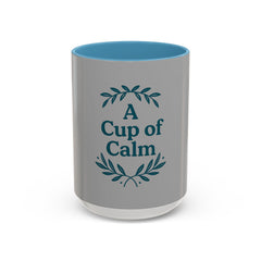 Cozy Coffee Mug: A Cup of Calm, Relaxation Mug, Gift for Coffee Lovers, Tea Time Accessory
