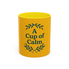 Cozy Coffee Mug: A Cup of Calm, Relaxation Mug, Gift for Coffee Lovers, Tea Time Accessory