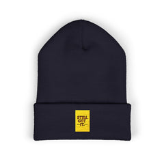 Still Got It” Classic Cuffed Beanie – Warmth with Attitude