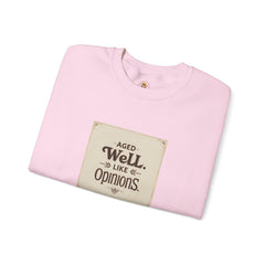 Golden Style Crewneck – “Aged Well, Like Opinions”