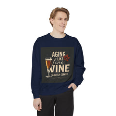 Golden Style Sweatshirt – “Aging Like Fine Wine (Slightly Soaked)