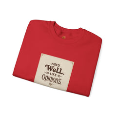 Golden Style Crewneck – “Aged Well, Like Opinions”