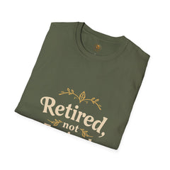Retired, Not Expired T-Shirt - Fun Retirement Gift for Her