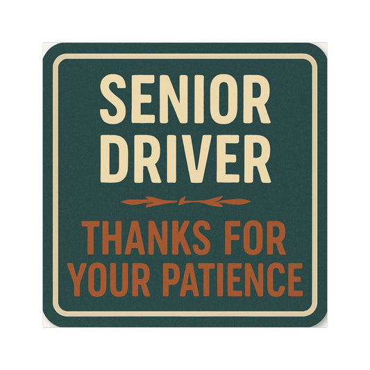 Senior Driver Car Magnet - Driving Safety Reminder, Gift for Older Drivers, Car Accessories