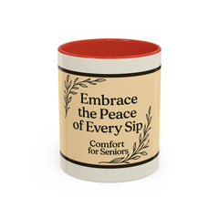 Comforting Accent Coffee Mug - Embrace Peace, Perfect Gift for Seniors, Home Decor, Relaxation, Tea Lover's Essential