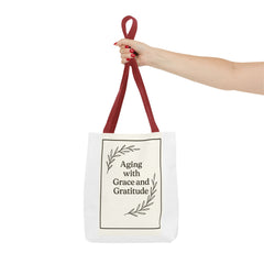 Elegant Gratitude Tote Bag | Aging with Grace, Reusable Shopping Bag, Gift for Moms, Positive Affirmation Bag, Everyday Use