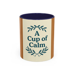Cozy Coffee Mug: A Cup of Calm, Relaxation Mug, Gift for Coffee Lovers, Tea Time Accessory