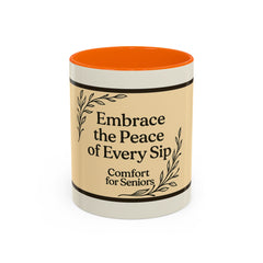 Comforting Accent Coffee Mug - Embrace Peace, Perfect Gift for Seniors, Home Decor, Relaxation, Tea Lover's Essential