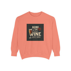 Golden Style Sweatshirt – “Aging Like Fine Wine (Slightly Soaked)