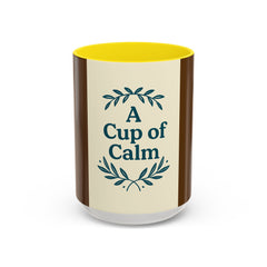 Cozy Coffee Mug: A Cup of Calm, Relaxation Mug, Gift for Coffee Lovers, Tea Time Accessory