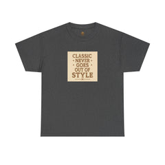 Senior Comfort Cotton Tee - Comfort Never Goes out of Style. Neither do I.