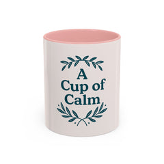 Cozy Coffee Mug: A Cup of Calm, Relaxation Mug, Gift for Coffee Lovers, Tea Time Accessory
