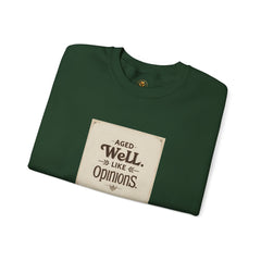 Golden Style Crewneck – “Aged Well, Like Opinions”