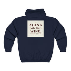 Aging Like Fine Wine Hoodie - Unisex Hooded Sweatshirt for Seniors