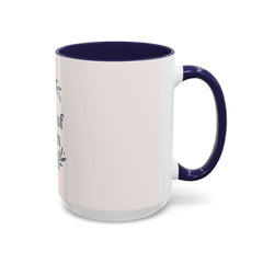 Cozy Coffee Mug: A Cup of Calm, Relaxation Mug, Gift for Coffee Lovers, Tea Time Accessory