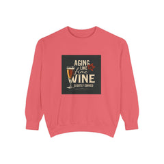 Golden Style Sweatshirt – “Aging Like Fine Wine (Slightly Soaked)