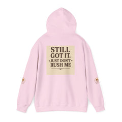 Unisex Hoodie – “I Take My Time, Because I’ve Earned It” (For Those Who’ve Seen It All)