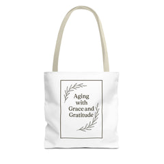 Elegant Gratitude Tote Bag | Aging with Grace, Reusable Shopping Bag, Gift for Moms, Positive Affirmation Bag, Everyday Use