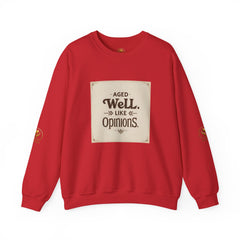 Golden Style Crewneck – “Aged Well, Like Opinions”