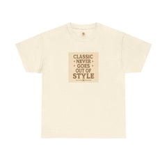 Senior Comfort Cotton Tee - Comfort Never Goes out of Style. Neither do I.