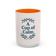Cozy Coffee Mug: A Cup of Calm, Relaxation Mug, Gift for Coffee Lovers, Tea Time Accessory
