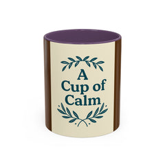 Cozy Coffee Mug: A Cup of Calm, Relaxation Mug, Gift for Coffee Lovers, Tea Time Accessory