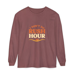 Elderly Unisex Long Sleeve T-Shirt - 'I Don't Do Rush Hour' Casual Wear