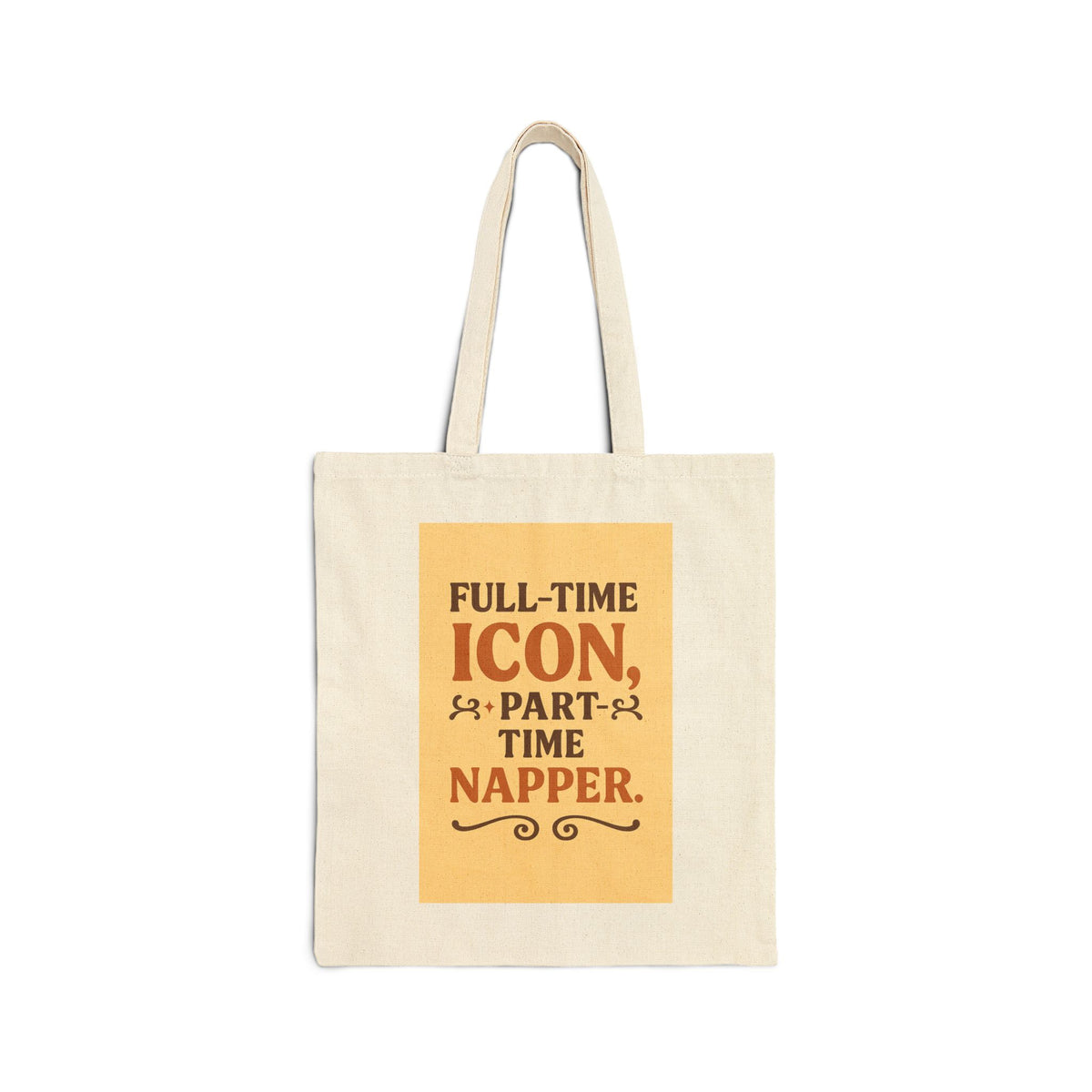 Golden Style Cotton Tote – “Full-Time Icon, Part-Time Napper”