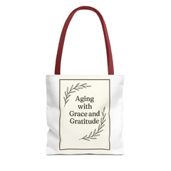 Elegant Gratitude Tote Bag | Aging with Grace, Reusable Shopping Bag, Gift for Moms, Positive Affirmation Bag, Everyday Use