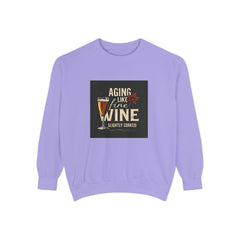 Golden Style Sweatshirt – “Aging Like Fine Wine (Slightly Soaked)