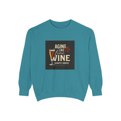 Golden Style Sweatshirt – “Aging Like Fine Wine (Slightly Soaked)