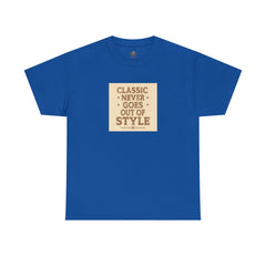 Senior Comfort Cotton Tee - Comfort Never Goes out of Style. Neither do I.