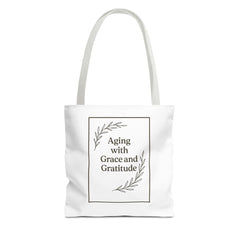 Elegant Gratitude Tote Bag | Aging with Grace, Reusable Shopping Bag, Gift for Moms, Positive Affirmation Bag, Everyday Use