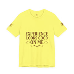 Senior Unisex Tee - 'Experience Looks Good' Cotton Short Sleeve