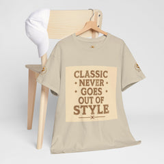 Senior Comfort Cotton Tee - Comfort Never Goes out of Style. Neither do I.