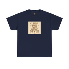 Senior Comfort Cotton Tee - Comfort Never Goes out of Style. Neither do I.