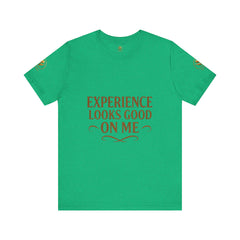 Senior Unisex Tee - 'Experience Looks Good' Cotton Short Sleeve