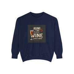 Golden Style Sweatshirt – “Aging Like Fine Wine (Slightly Soaked)
